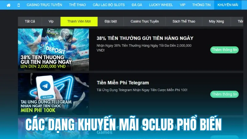 Những dạng khuyến mãi 9Club phổ biến hiện nay