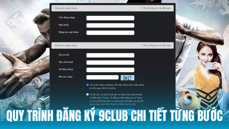 Quy trình đăng ký 9Club chi tiết từng bước